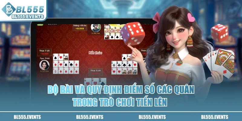 Bộ bài và quy định điểm số các quân trong trò chơi Tiến Lên